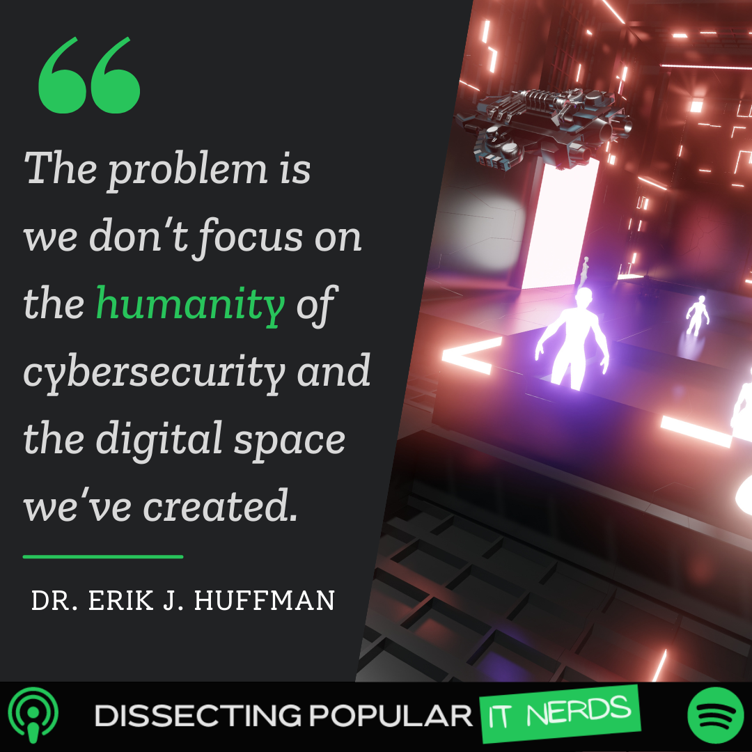 Dr. Erik J. Huffman Explains Our Biological IT Weaknesses