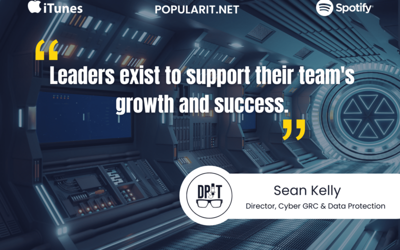 318- Building Trust and Developing Talent: Insights from Sean Kelly