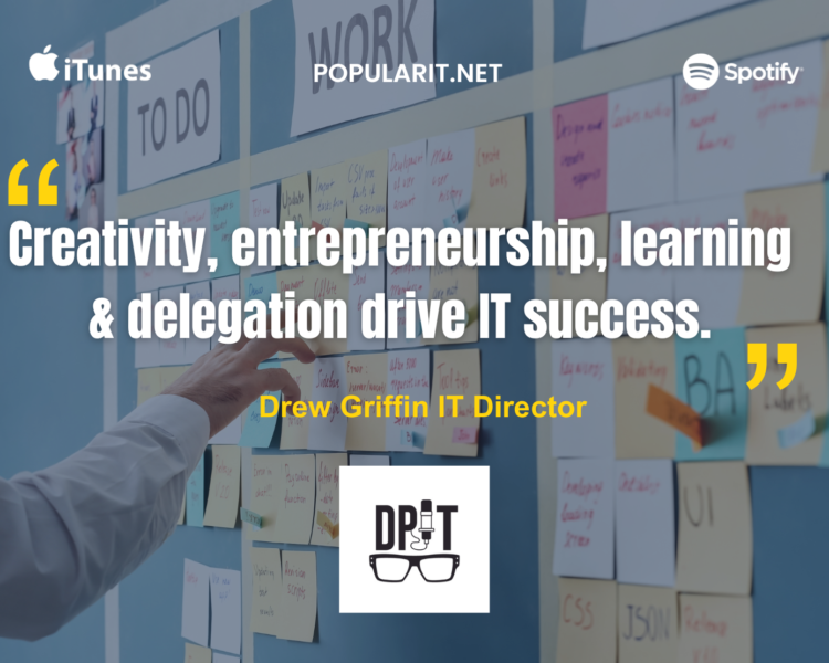 Drew Griffin on IT Leadership in Logistics and Defining the Mid-Market IT Director