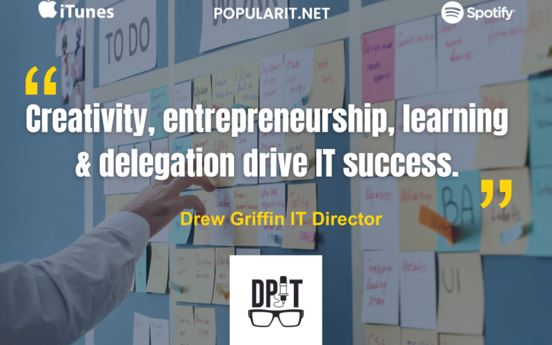 Drew Griffin on IT Leadership in Logistics and Defining the Mid-Market IT Director